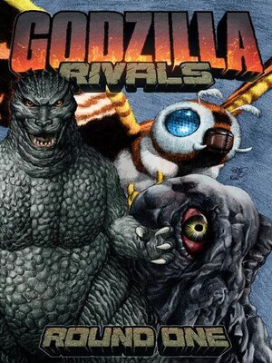 cover image of Godzilla Rivals Round One